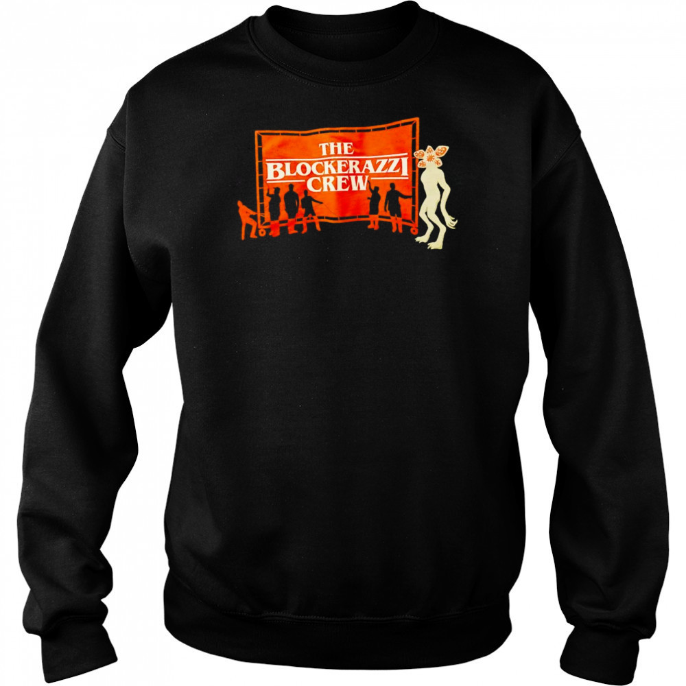The Blockerazzi Crew shirt Hoodie