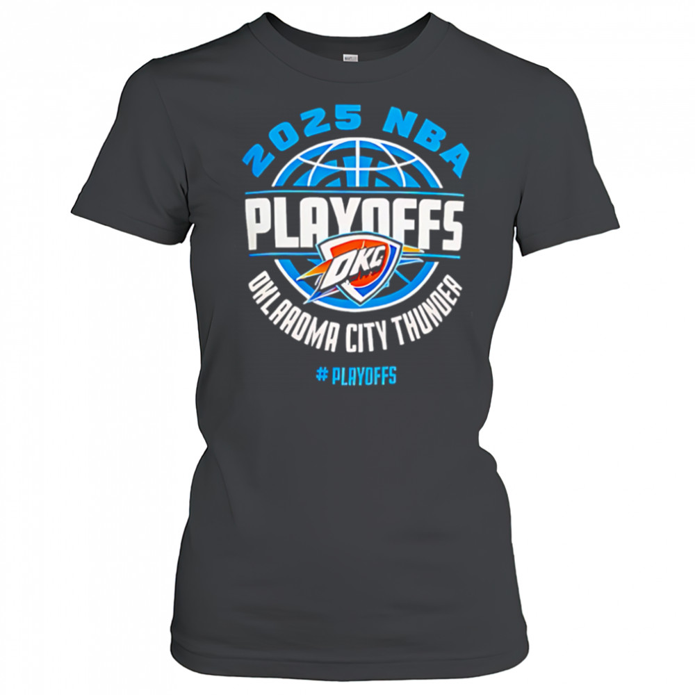 The Ultimate Oklahoma City Thunder Playoffs 2025 for Diehard Fans shirt Women's T-shirt