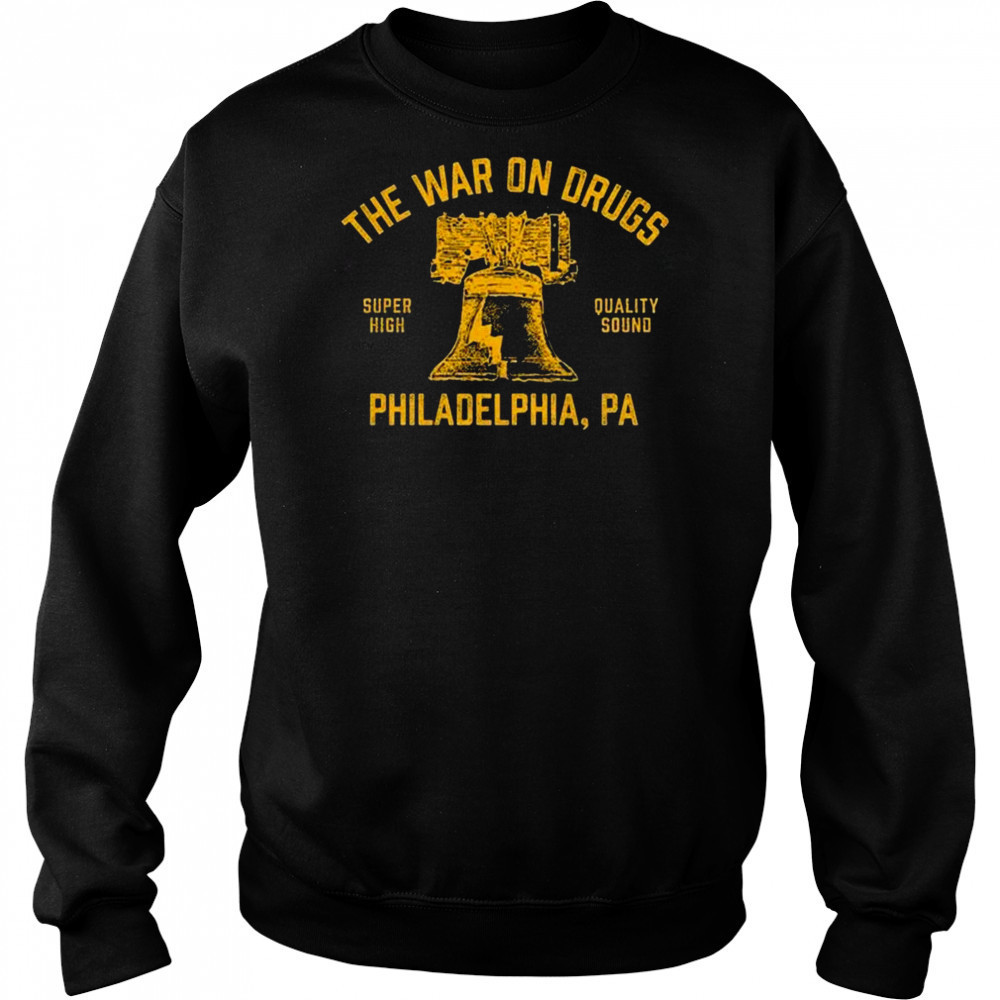 The War On Drugs Super High Quality Sound Philadelphia, PA t-shirt Hoodie