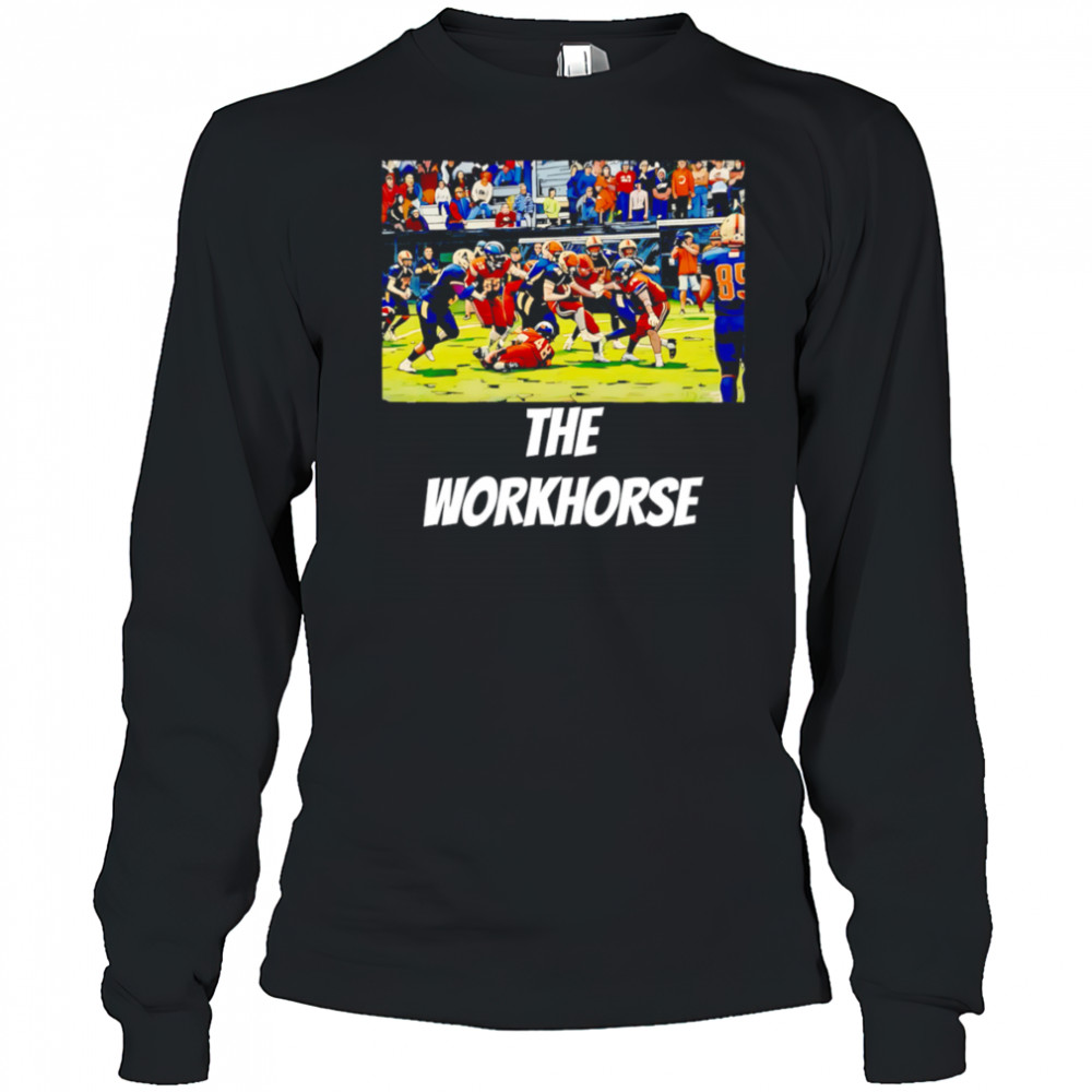The Workhorse NFl shirt Long Sleeved