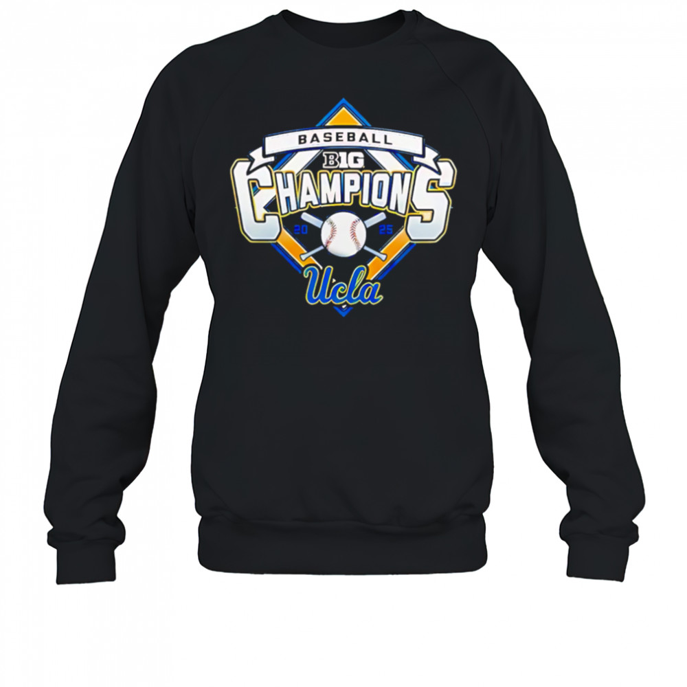 UCLA Bruins Baseball Big Ten Regular Season Champions 2025 shirt Sweatshirt