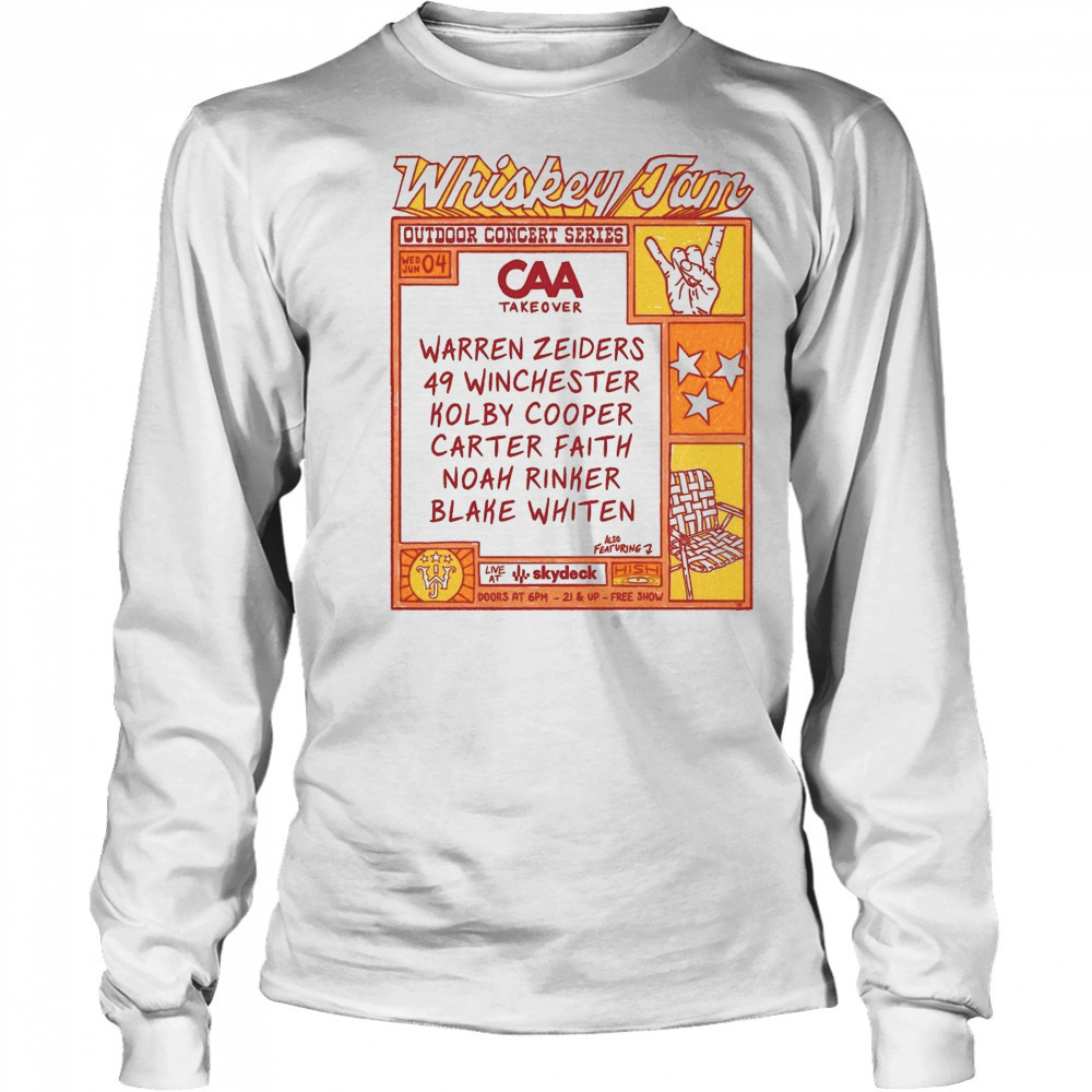 Whiskey Jam Out Door Concert CAA Takeover Warren Zeiders 49 Winchester Kolby Cooper June 4th 2025 t-shirt Long Sleeved