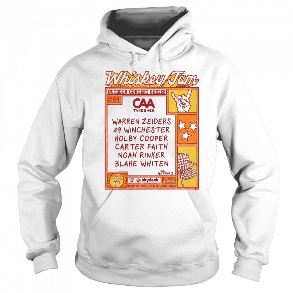Whiskey Jam Out Door Concert CAA Takeover Warren Zeiders 49 Winchester Kolby Cooper June 4th 2025 t-shirt Sweatshirt