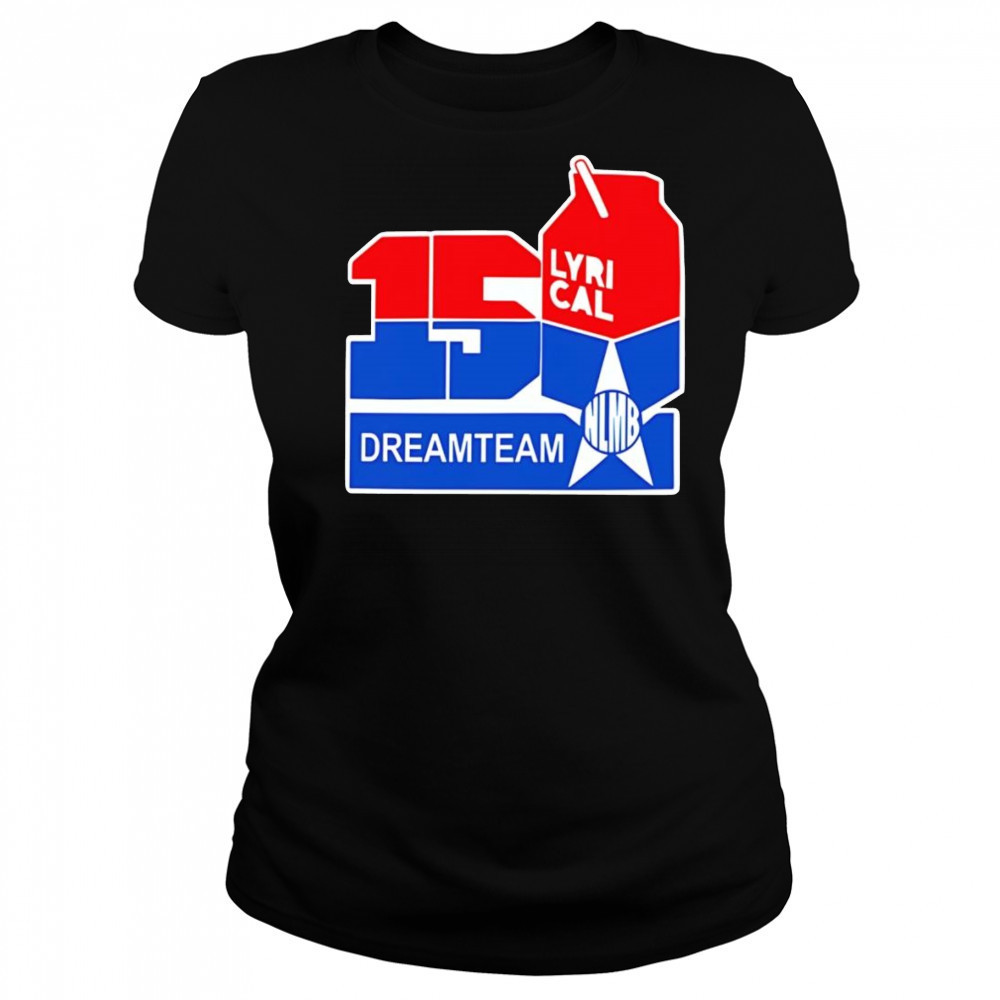 150 Lyrical Dreamteam shirt Women's T-shirt