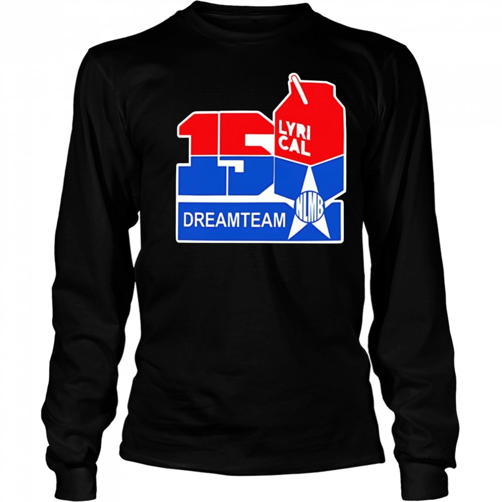 150 Lyrical Dreamteam shirt Long Sleeved