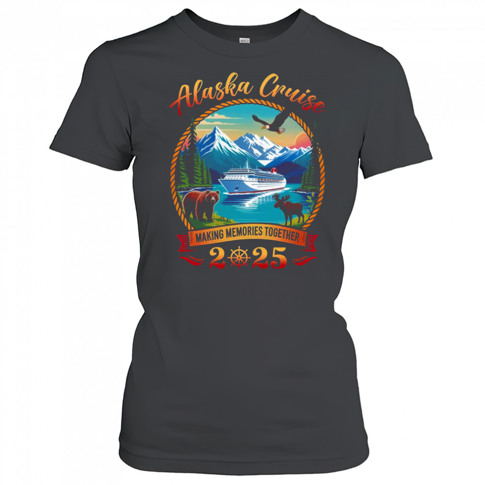Alaska Cruise 2025 Matching Family Friends And Group Alaskan shirt Women's T-shirt