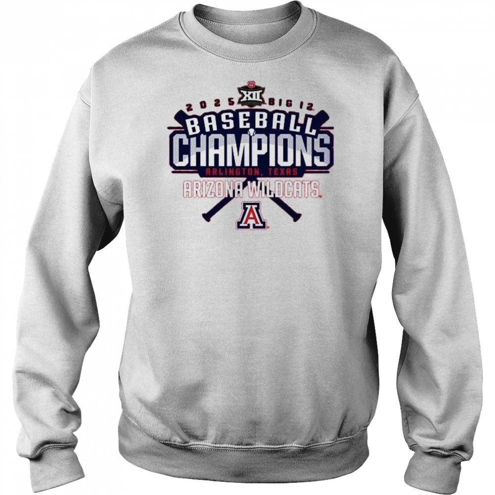 Arizona Wildcats 2025 Big 12 Baseball Conference Tournament Champions Arlington Texas t-shirt Hoodie