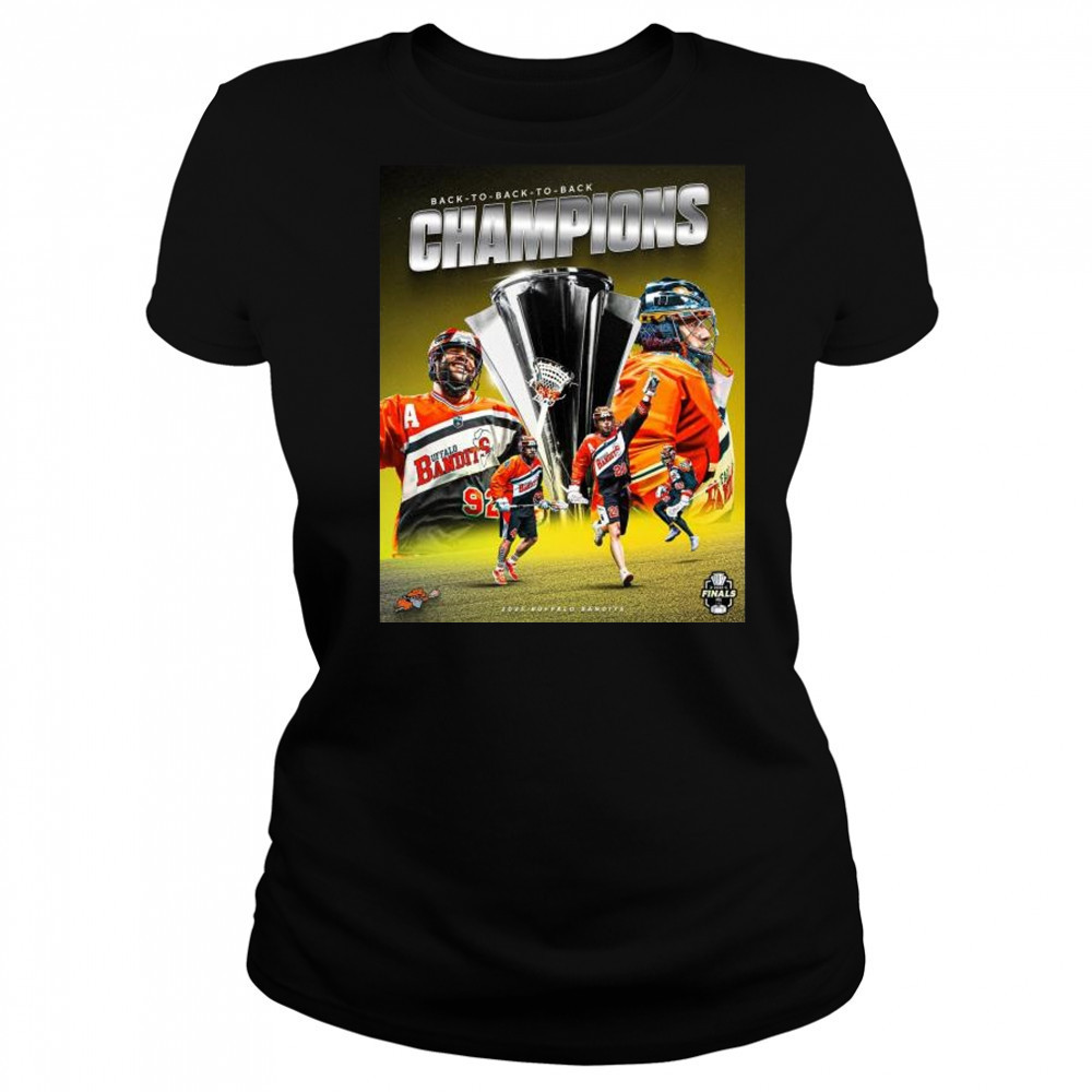 Back-To-Back-To-Back Champions 2025 Buffalo Bandits -Three-Peat t-shirt Women's T-shirt