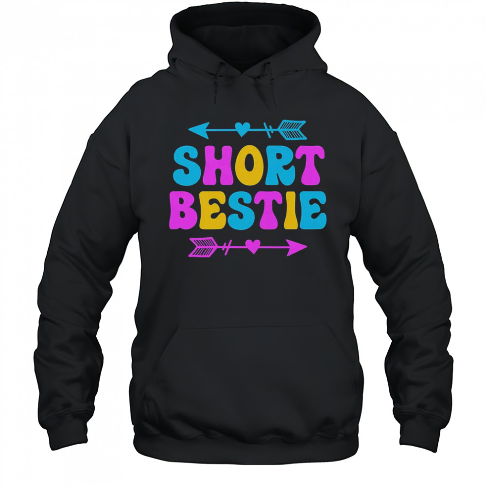 Best Friends Matching Short Bestie Tall Besties Squad BFF shirt Hoodie