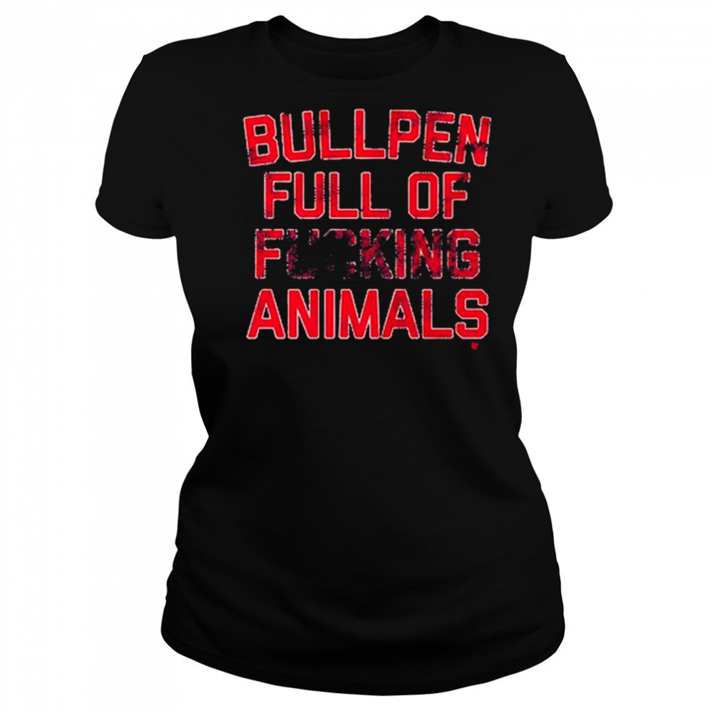 Bullpen Full of Fucking Animals Boston Red Sox t-shirt Women's T-shirt