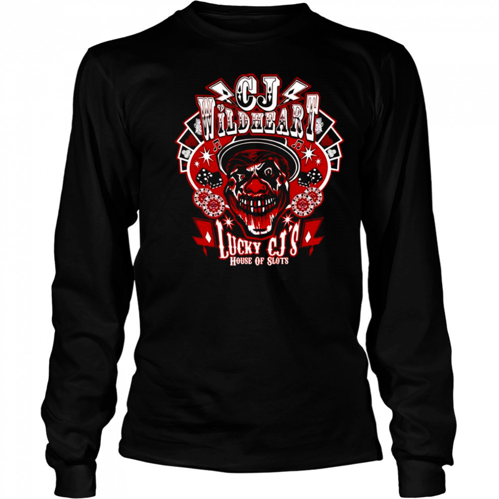 CJ Wildheart lucky Cj’s house of slots shirt Long Sleeved