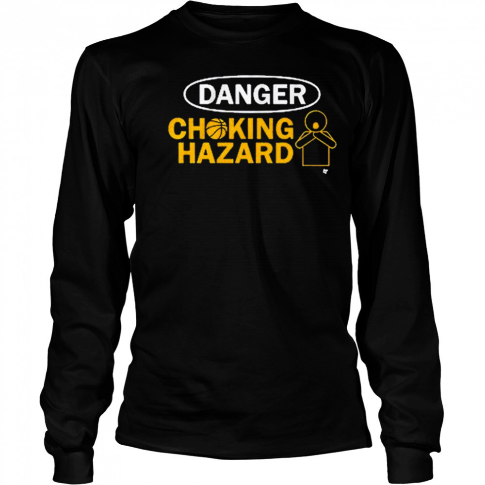 Danger Choking Hazard Indiana Pacers Basketball t-shirt Long Sleeved