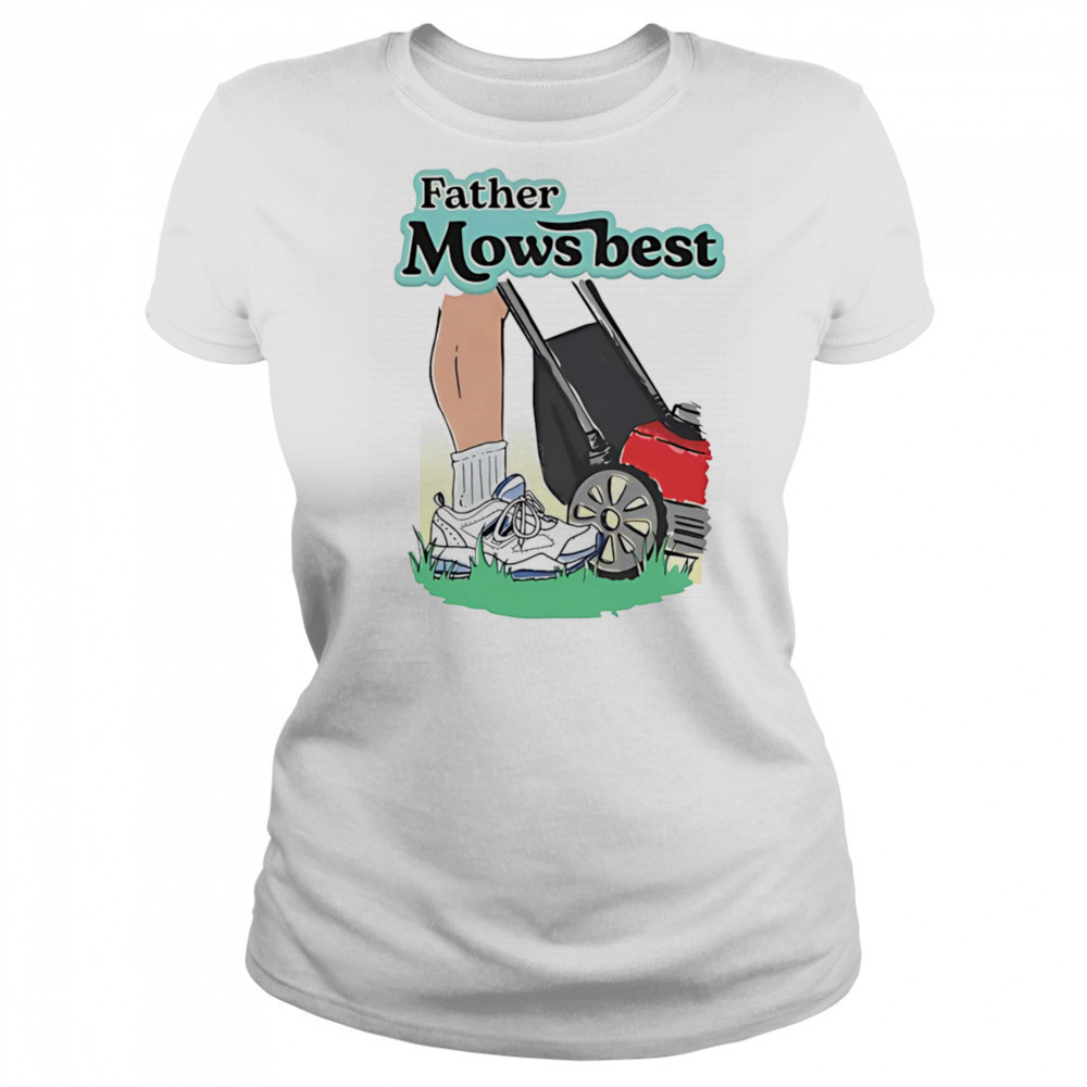 Father Mows Best shirt Women's T-shirt