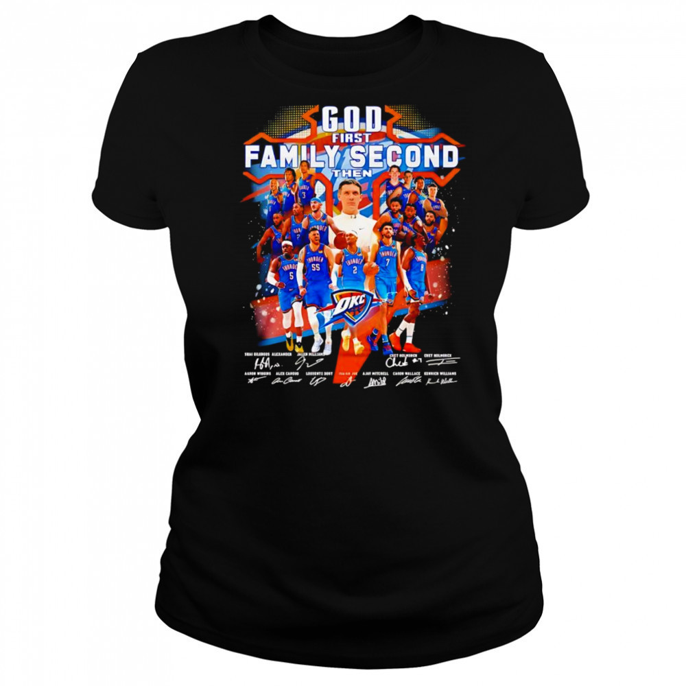 God first family second then OKC Thunder signature shirt Women's T-shirt