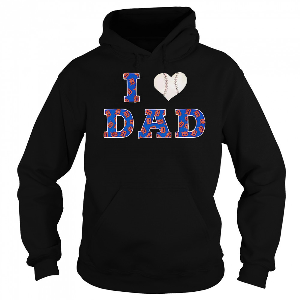 I heart dad Detroit Tigers shirt Sweatshirt