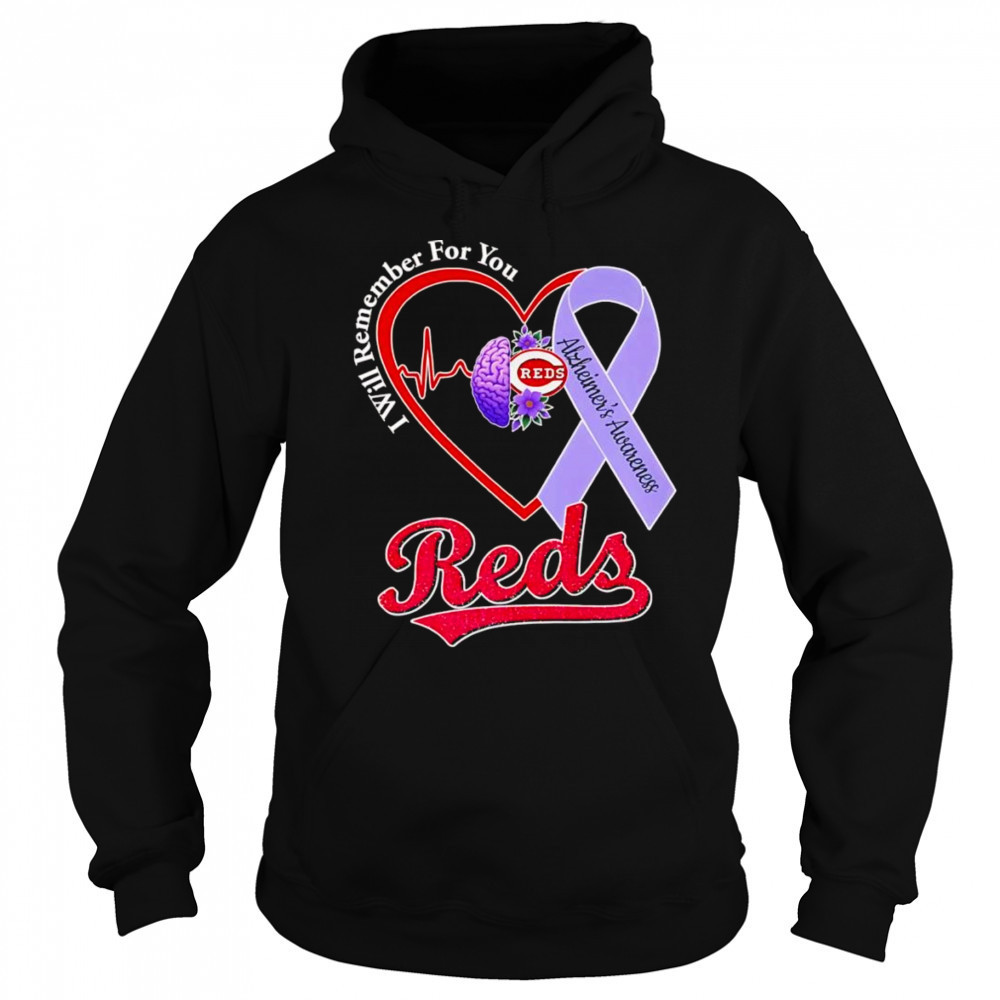 I will remember for you Alzheimer’s Awareness Cincinnati Reds shirt Sweatshirt