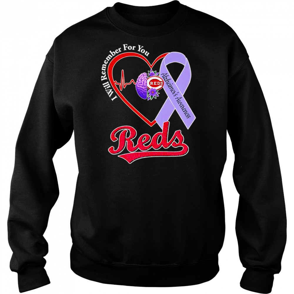 I will remember for you Alzheimer’s Awareness Cincinnati Reds shirt Hoodie