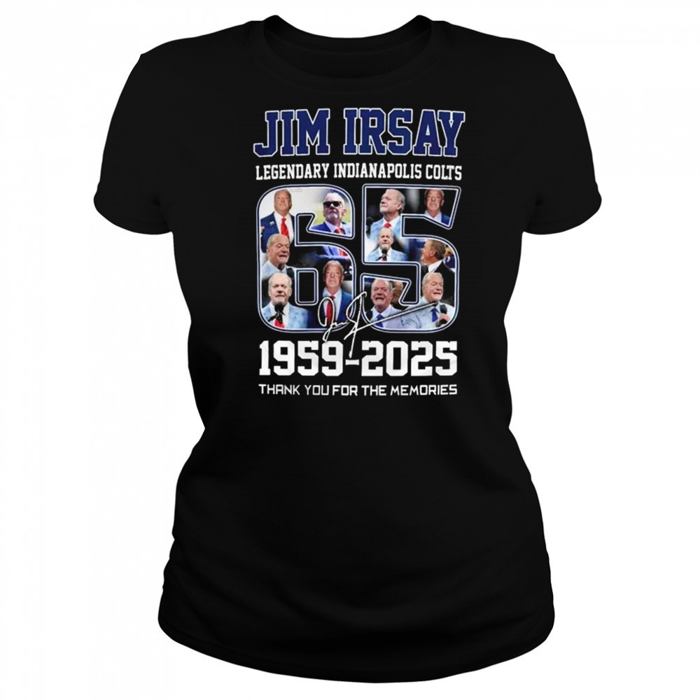 Indianapolis Colts Jim Irsay 1959-2025 Thank You For The Memories Signature Shirt Women's T-shirt