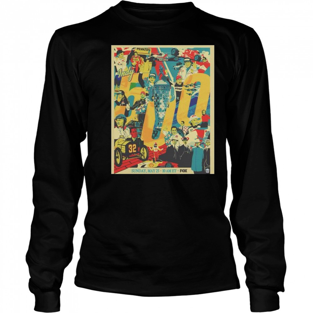 Indy 500 Sunday May 25 2025 Indianapolis Motor Speedway t-shirt Long Sleeved