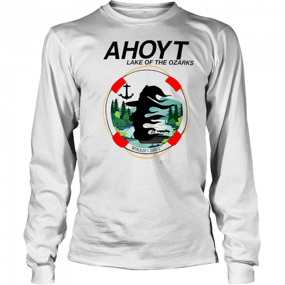 Joshua Block Ahoyt Lake Of The Ozarks shirt Long Sleeved