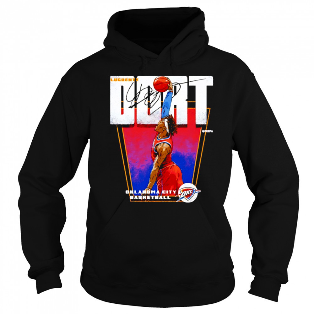 Luguentz Dort Oklahoma City Thunder NBA player basketball signature shirt Sweatshirt