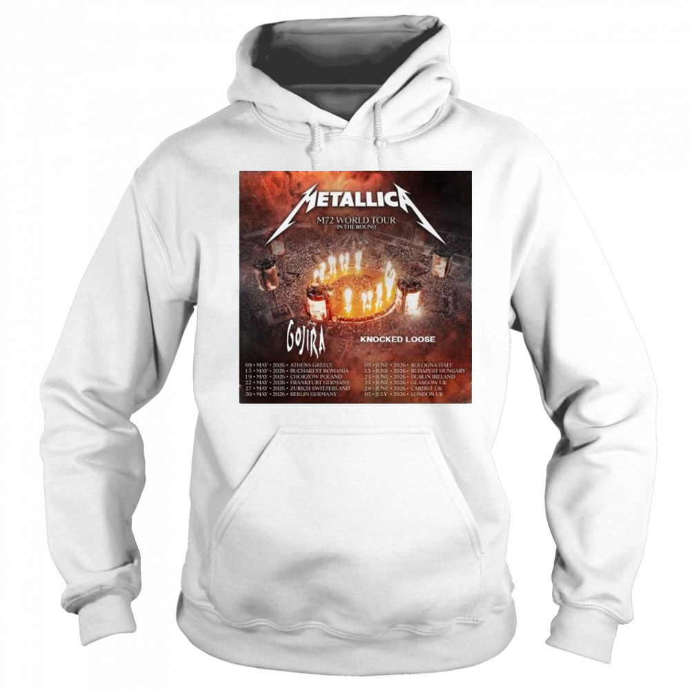 Metallica M72 World Tour in the round with Gojira Knocked Loose 2026 t-shirt Sweatshirt
