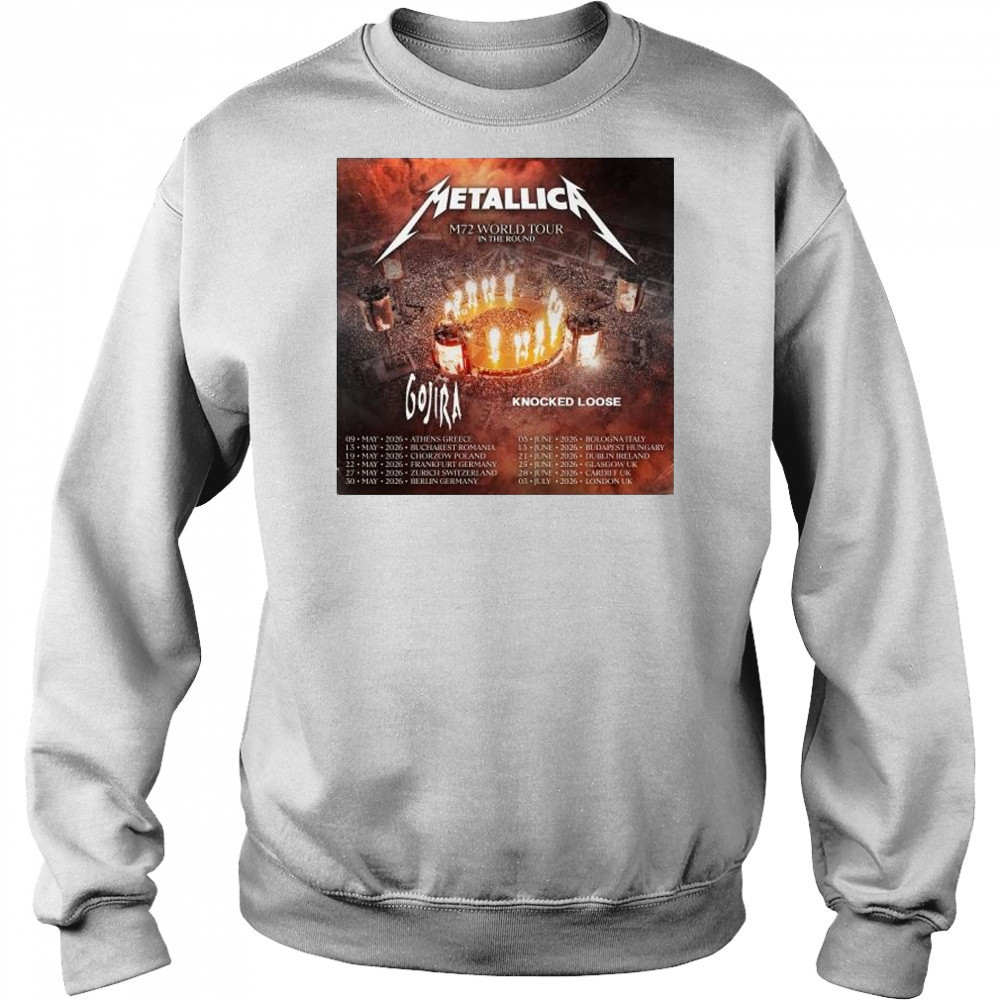 Metallica M72 World Tour in the round with Gojira Knocked Loose 2026 t-shirt Hoodie