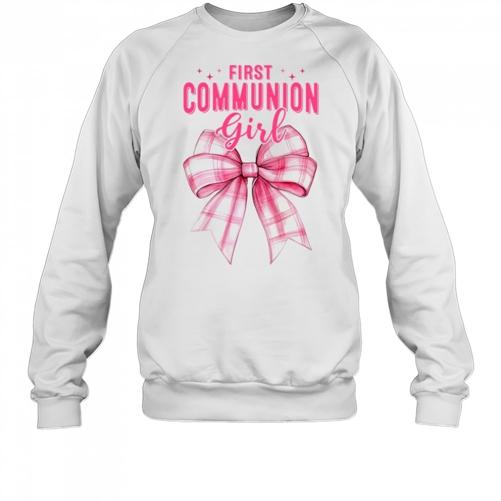 My First Communion Girls Pink Coquette Bow Christian Cute shirt Sweatshirt