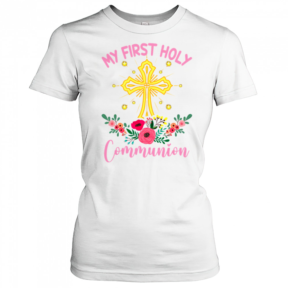 My First Holy Communion Girls Christians And Catholic shirt Women's T-shirt