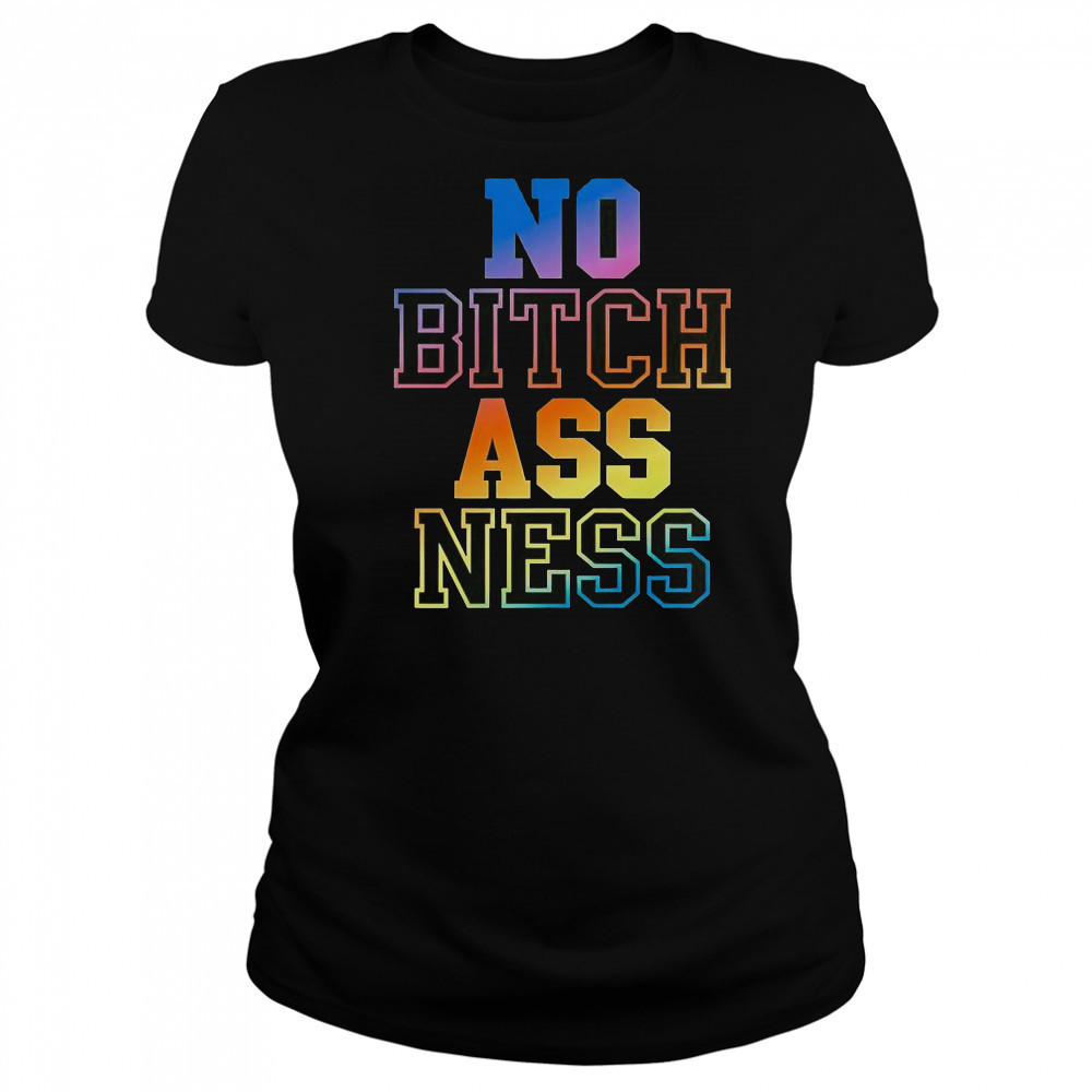 No Bitch Ass Ness Gradient T-Shirt Women's T-shirt