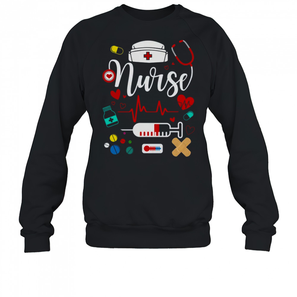 Nurse's Week 2025 Nursing Nurse Life Women shirt Sweatshirt