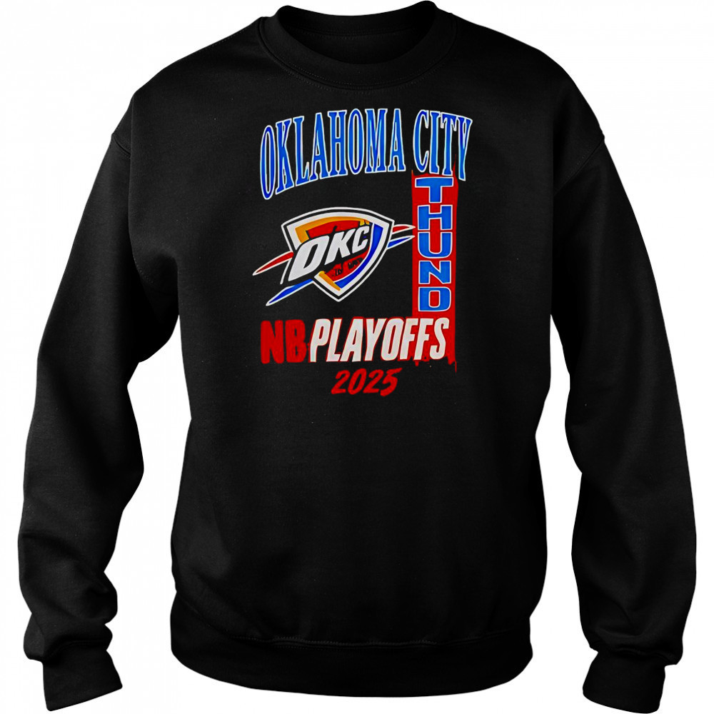 Oklahoma City Thunder NBA Playoffs 2025 Fan T-Shirt Hoodie