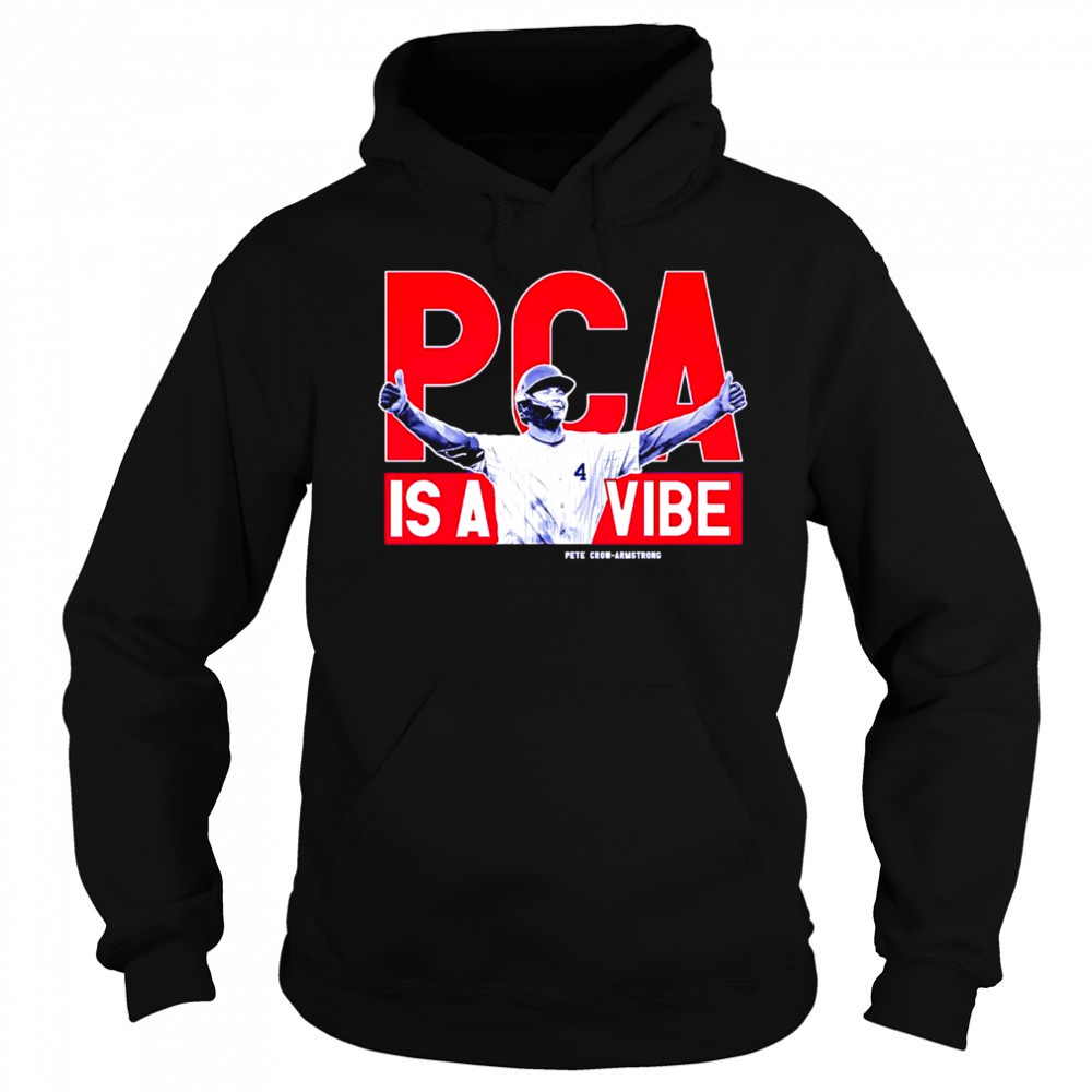 PCA is a vibe Pete Crow-Armstrong shirt Sweatshirt