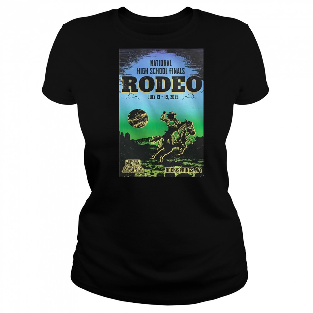 Rodeo Des Rock Springs, WY July 13-19 2025 Tour National High School Finals t-shirt Women's T-shirt