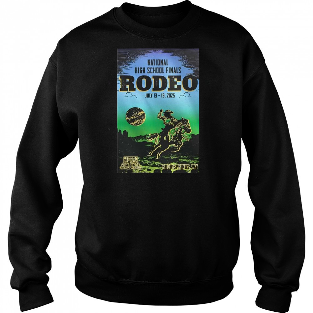 Rodeo Des Rock Springs, WY July 13-19 2025 Tour National High School Finals t-shirt Hoodie