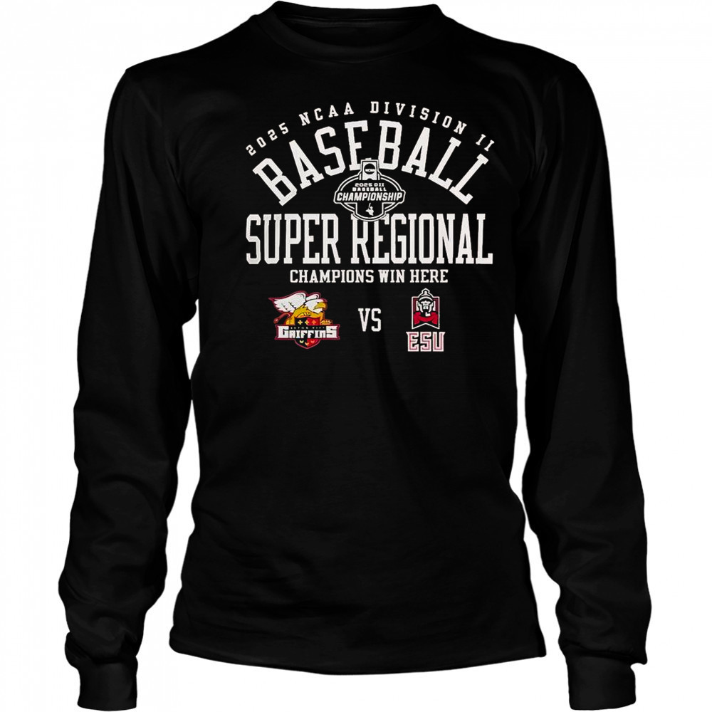 Seton Hill Griffins vs East Stroudsburg Warriors 2025 NCAA Division II Baseball Super Regional T-Shirt Long Sleeved