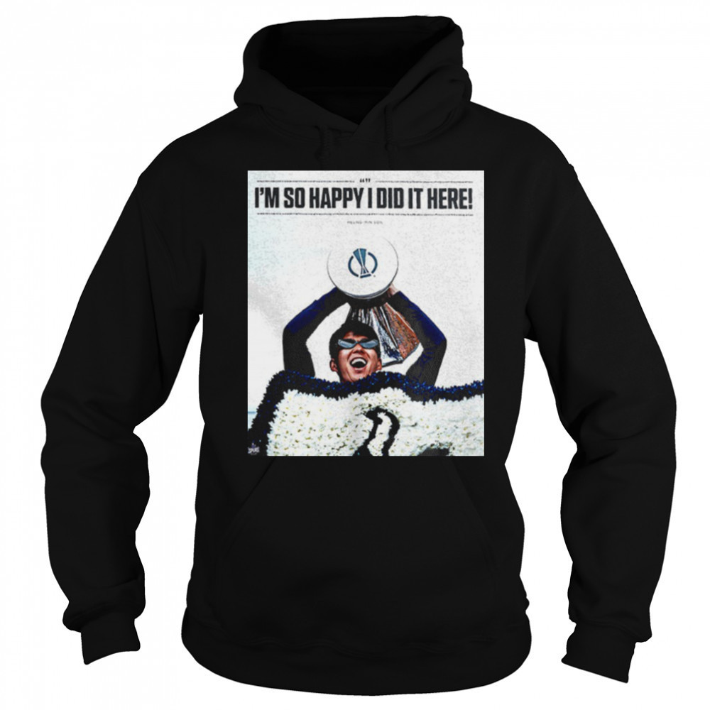 Son Heung Min i’m so glad that i did it here shirt Sweatshirt