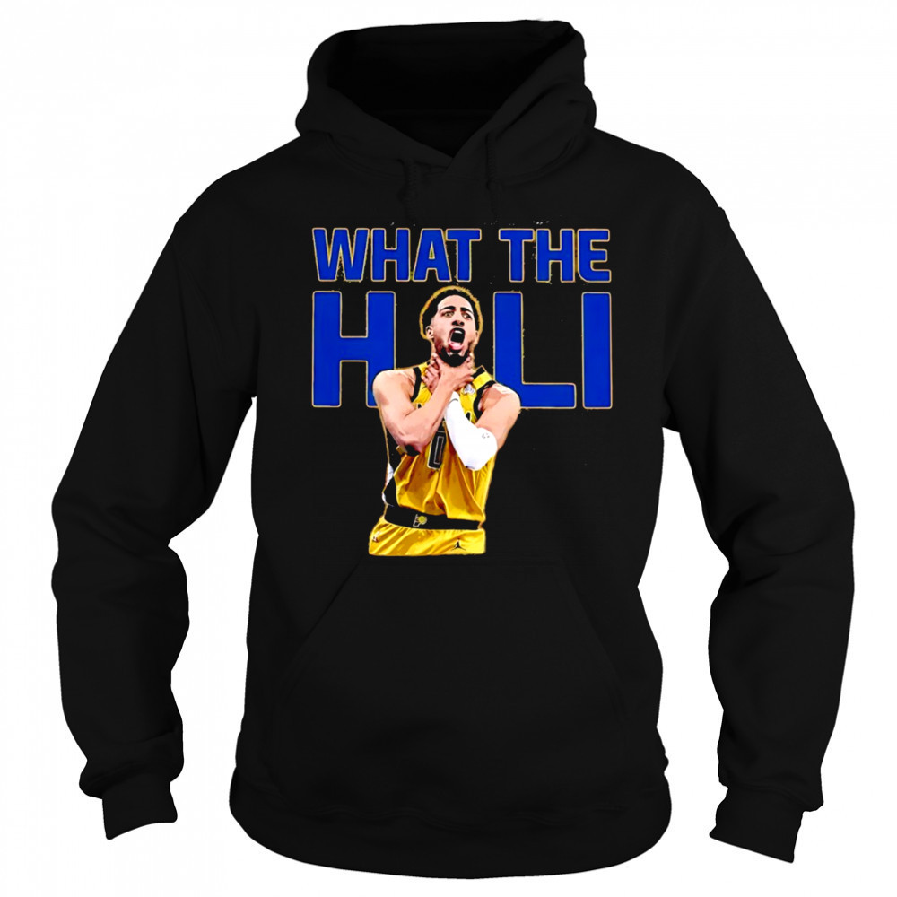 What The Hali Tyrese Haliburton choke Indiana Pacers NBA Basketball 2025 shirt Sweatshirt