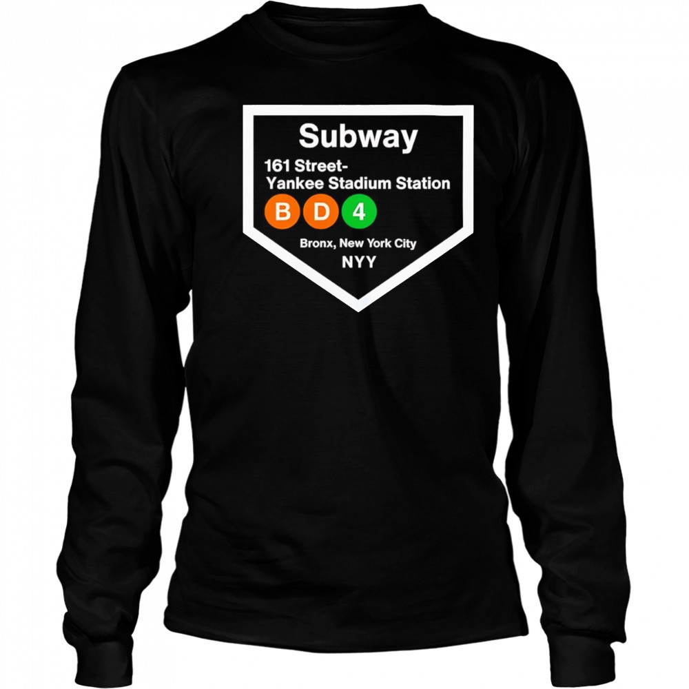 Yankee Stadium Subway Stop shirt Long Sleeved