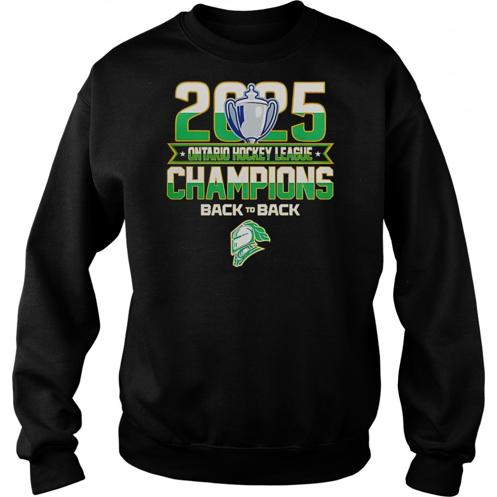 Back To Back London Knights 2025 Ontario Hockey League Champions T-Shirt Hoodie
