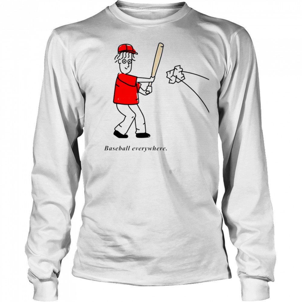 Baseball Everywhere cartoon meme shirt Long Sleeved
