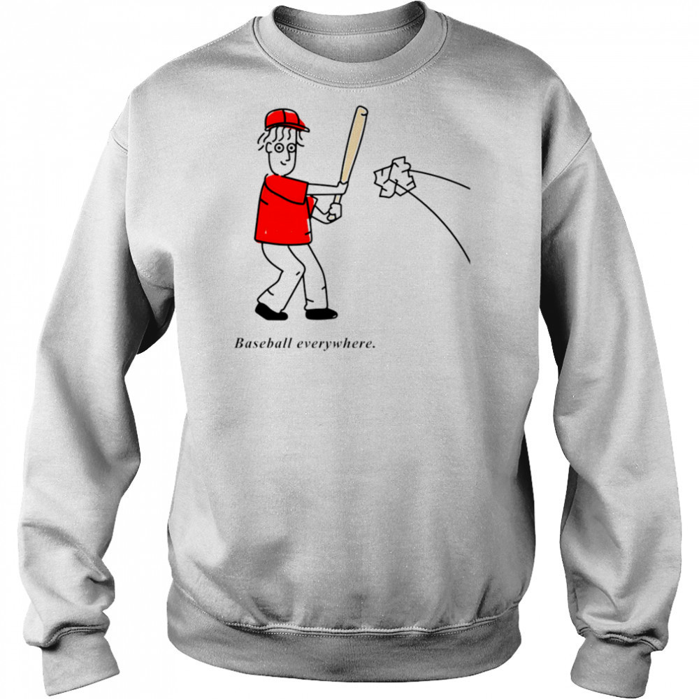 Baseball Everywhere cartoon meme shirt Hoodie