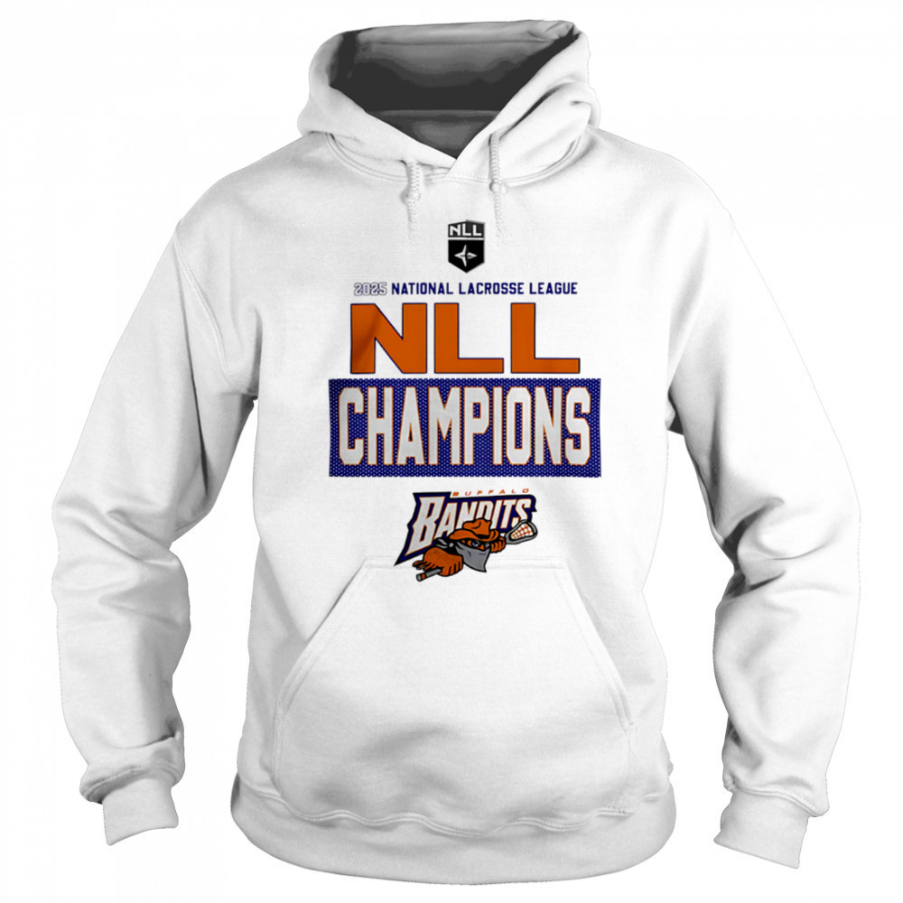 Buffalo Bandits 2025 national lacrosse league NLL Cup Champions shirt Sweatshirt