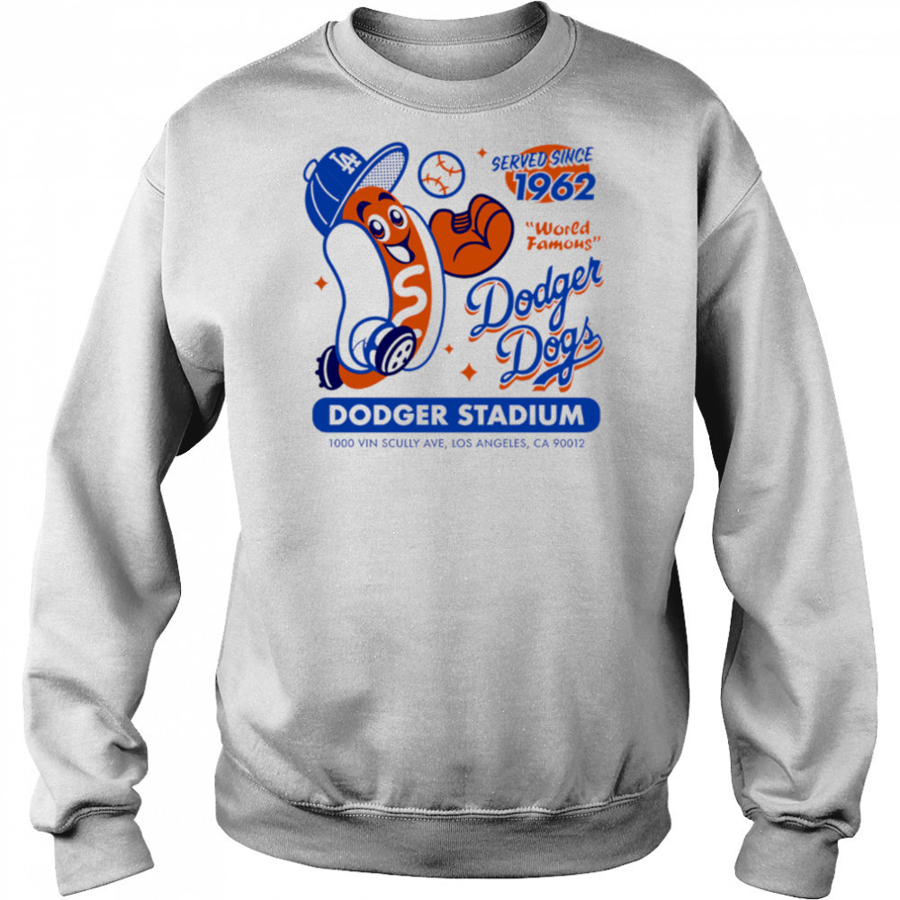 Dodger Dogs world famous Perfect for Retro Baseball shirt Hoodie