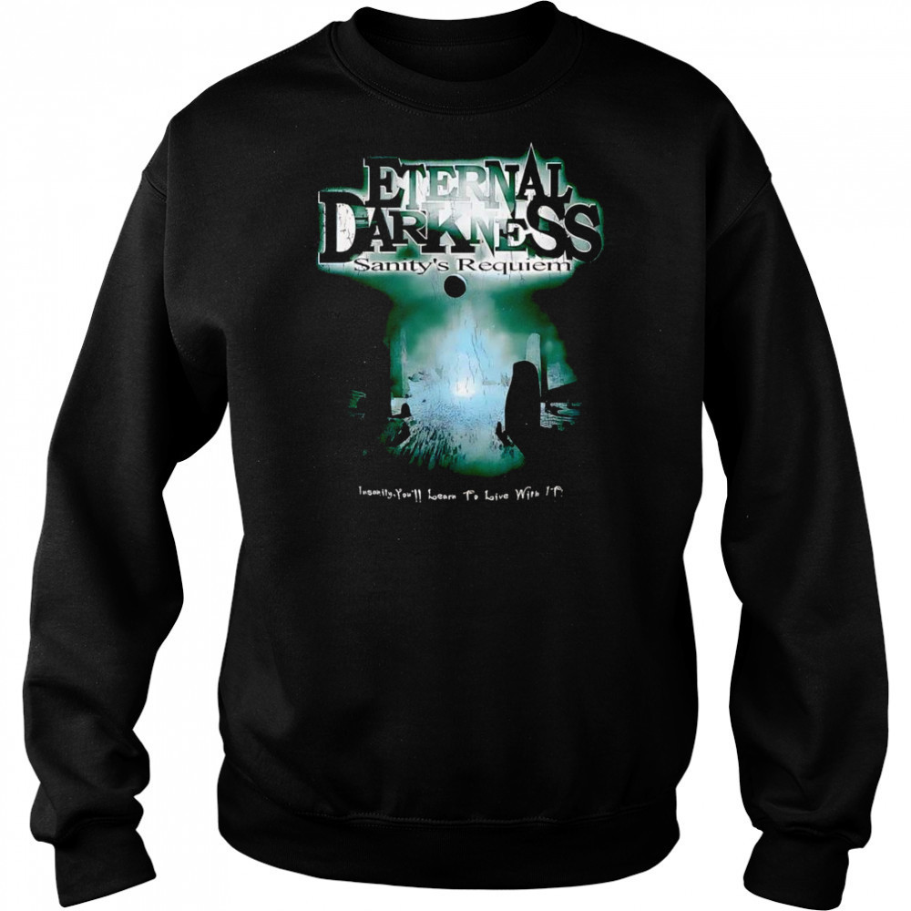 Eternal Darkness Sanity’s Requiem shirt Hoodie