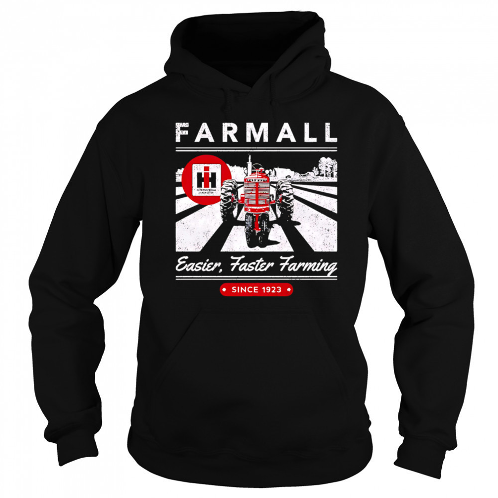FARMALL Easier Faster Farming since 1923 shirt Sweatshirt