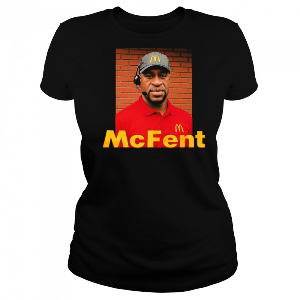 George Floyd McFent McDonald’s T-Shirt Women's T-shirt