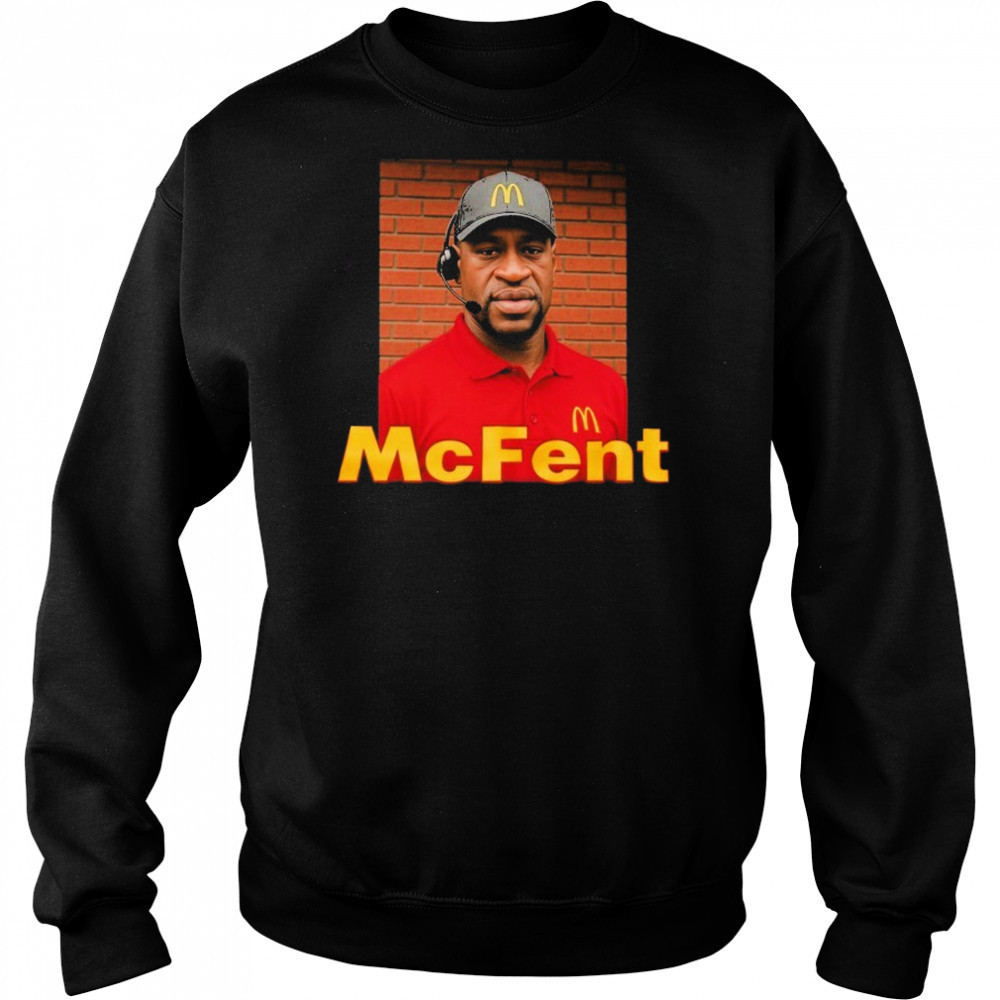 George Floyd McFent McDonald’s T-Shirt Hoodie