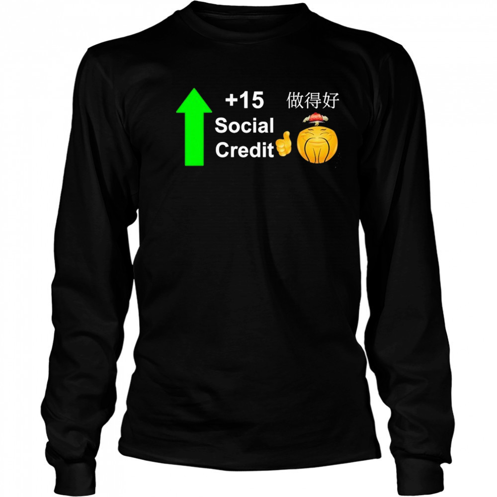 Good Chinese Social Credit Score T-Shirt Long Sleeved