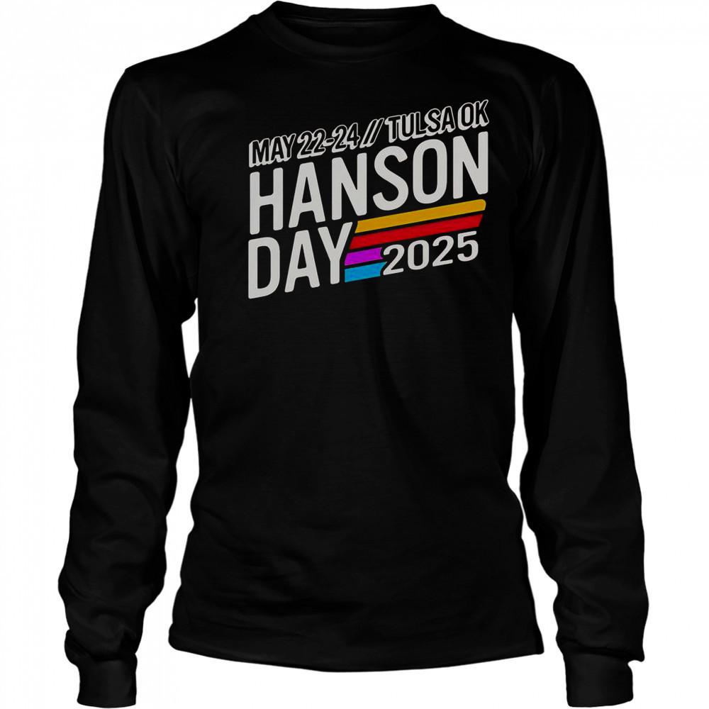 Hanson Day May 22 24 2025 Tulsa Ok T-Shirt Long Sleeved
